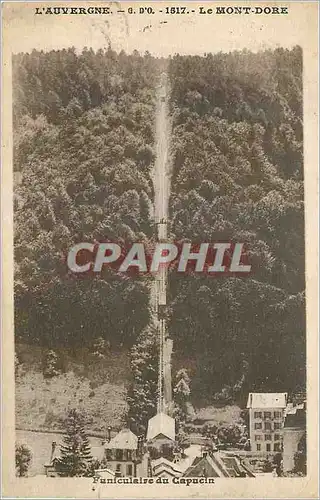 Ansichtskarte AK L'Auvergne Le Mont-Dore Funiculaire du Capucin