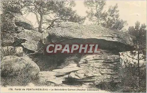 Cartes postales Foret de Fontainebleau Le Beivedere Carnot (Rochar Cassepot)