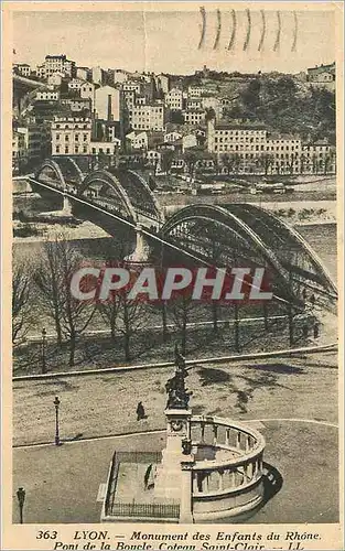 Ansichtskarte AK Lyon Monument des Enfants du Rhone Pont de la Boucle Coteau Saint-Clair