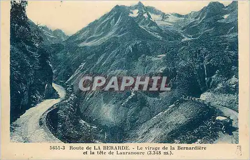 Cartes postales Route de la Berarde Le virage de la Bernadiere et la tete de Lauranoure