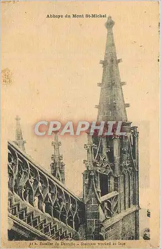 Cartes postales Abbaye du Mont St Michel Escalier de dentelle