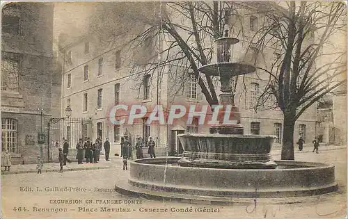 Cartes postales Besancon Place Mavulaz Caserne Conde (Genie) Militaria