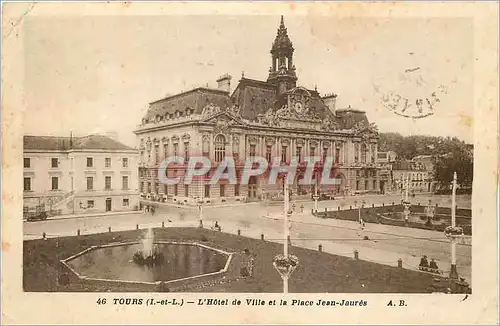 Ansichtskarte AK Tours L'Hotel de Ville et la Place Jean-Jaures