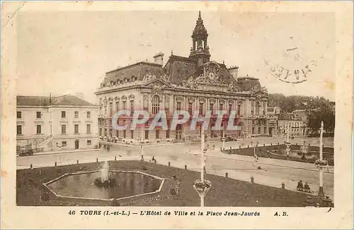 Cartes postales Tours L'Hotel de Ville et la Place Jean-Jaures
