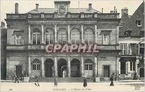 Cartes postales Moulins L'Hotel de Ville