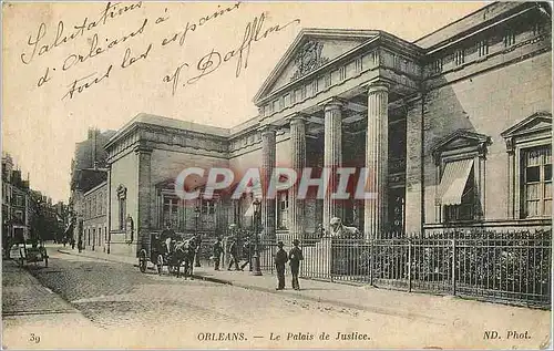 Cartes postales Orleans Le Palais de Justice