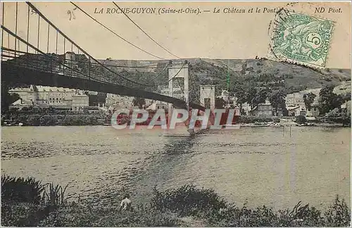 Cartes postales La Roche-Guyno (Seine-et-Oise) Le Chateau et le Pont