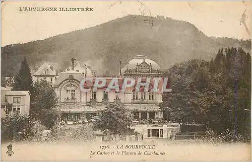 Ansichtskarte AK La Bourboule Le Casino et le Plateau de Charlannes