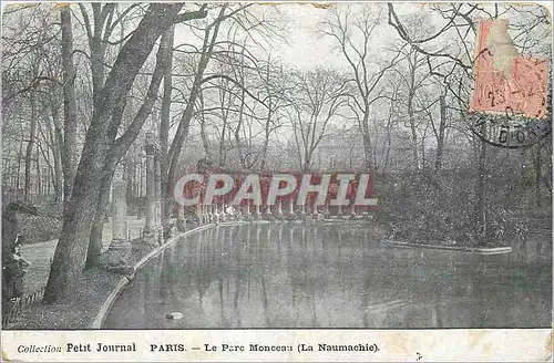 Cartes postales Paris Le Parc Monceau La Naumachie