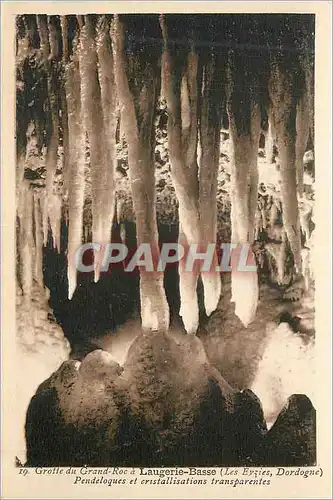 Ansichtskarte AK Grotte du Grand Roc a Laugerie Basse Pendeloques et cristallisations transparentes