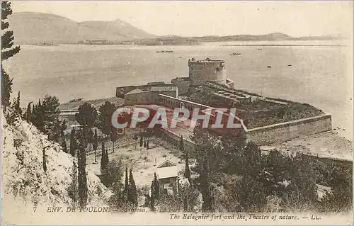 Cartes postales Env de Toulon Le fort Balagnier le theatre de la nature