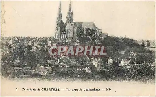 Ansichtskarte AK Cathedrale de Chartres Vue prise de Cachembach