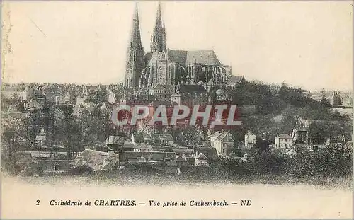 Cartes postales Cathedrale de Chartres Vue prise de Cachembach