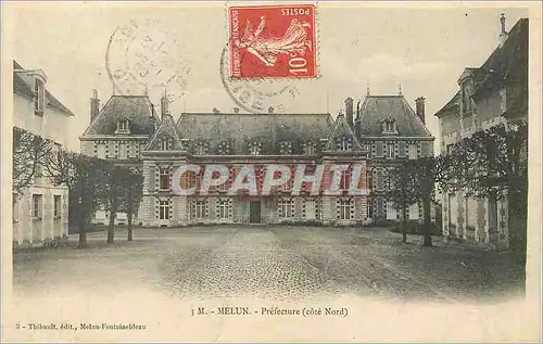 Cartes postales Melun Prefecture Cote Nord