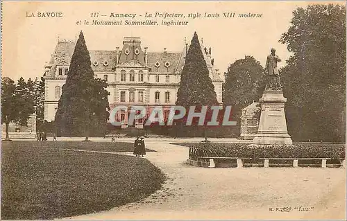 Cartes postales Annecy La Prefecture style Louis XIII moderne et le monument Sommeiller ingenieur