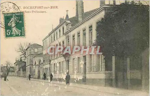 Cartes postales Rochefort sur Mer La Sous Prefecture