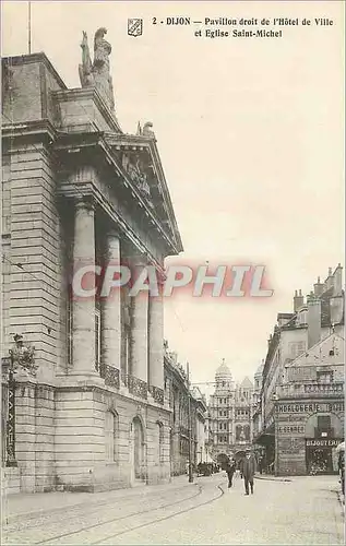 Cartes postales Dijon Pavillon droit de l Hotel de Ville et Eglise Saint Michel