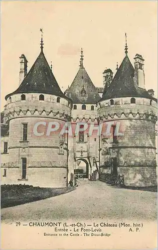 Cartes postales Chaumont L et Ch Le chateau Entree Le Pont Levis