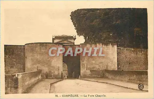 Cartes postales Compiegne La Porte Chapelle