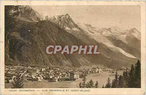 Cartes postales Chamonix Vue generale et Mont Blanc