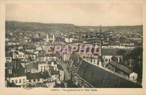 Cartes postales Nancy Vue generale sur la Ville Vieille