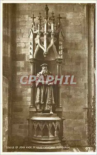 Cartes postales Statue of John Knox St Giles Cathedral Edinburgh