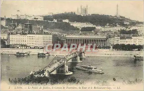 Cartes postales Lyon Le palais de Justice le Coteau de Fourviere la Tour et le Restaurant Gay