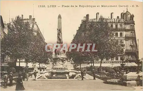 Cartes postales Lyon Place de la Republique et Monument Carnot