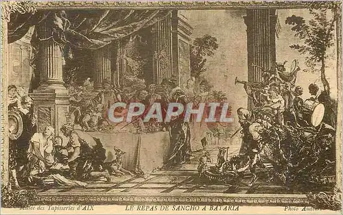 Cartes postales Musee des Tapisseries d Aix Le Repas de Sancho a Bataria