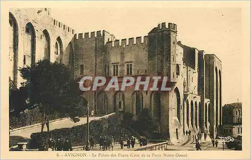 Cartes postales Avignon Le palais des papes Cote de la Porte Notre Dame