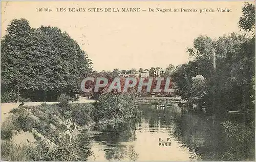 Ansichtskarte AK Les Beaux Sites de la Marne De Nogent au Perreux pris du Viaduc