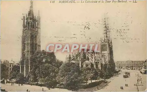 Cartes postales Bordeaux La Cathedrale et le Tour Pey Berland