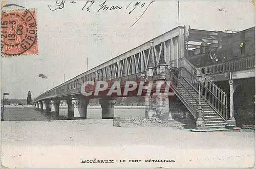 Cartes postales Bordeaux Le Pont Metallique  Train