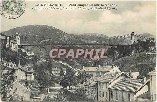 Cartes postales Saint Claude Pont suspendu sur le Tacon