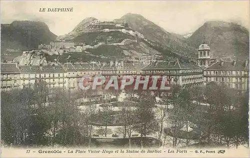 Cartes postales Le Dauphine Grenoble La Place Victor Hugo et la Statue de Berlioz Les Forts