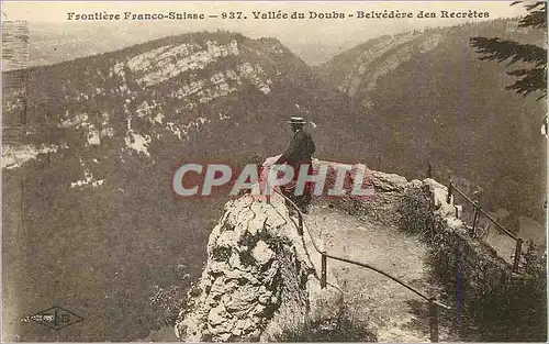 Cartes postales Frontiere Franco Suisse Vallee du Doubs Belvedere des Recretes