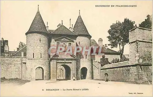 Cartes postales Besancon La Porte Rivotte