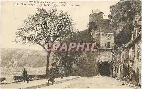 Cartes postales Besancon Porte Taillee cote interieur