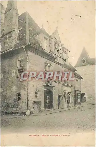 Cartes postales Besancon Maison Espagnole a Rivotte