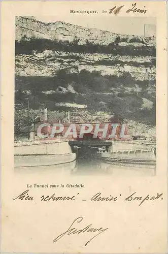 Cartes postales Besancon Le Tunnel sous la Citadelle (carte 1900)