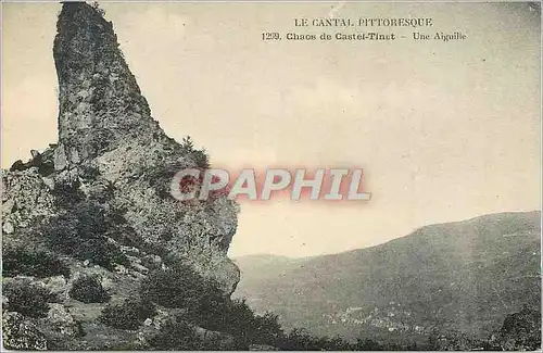 Cartes postales Chaos de Castel Tinet Une Aiguille