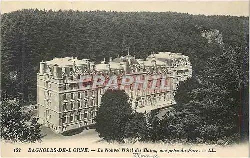 Ansichtskarte AK Bagnoles de l Orne Le Nouvel Hotel des Bains vue prise du Parc