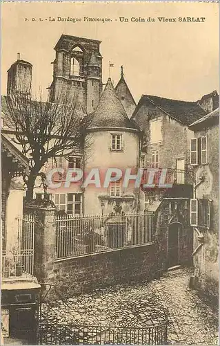 Cartes postales La Dordogne Pittoresque Un coin du vieux Sarlat