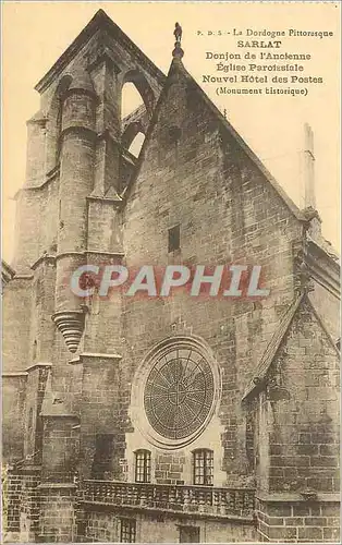 Cartes postales Sarlat Donjon de l Ancienne Eglise Paroisiale Nouvel Hotel des Postes