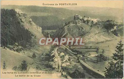 Cartes postales Environs de Pontarlier Les forts du Larmont inferieur et de Joux La defile de la Cluse