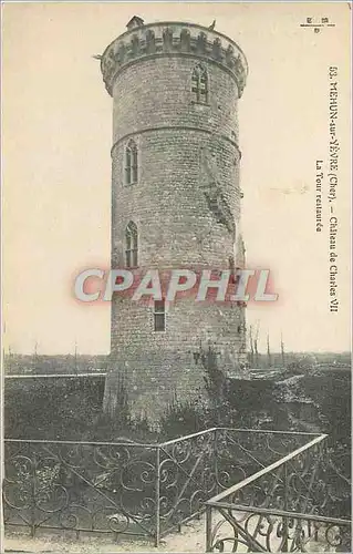 Cartes postales Mehun sur Yevre Cher Chateau de Charles VII