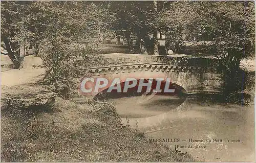 Cartes postales Versailles Hameau du Petit Trianon Pont de pierre