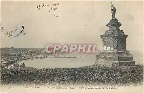 Ansichtskarte AK Mers les Bains Vue sur Mers et le Treport prise de Notre Dame de la Falaise