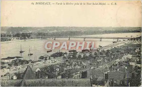 Cartes postales Bordeaux Vue de la Riviere prise de la Tour Saint Michel