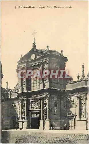 Ansichtskarte AK Bordeaux Eglise Notre Dame